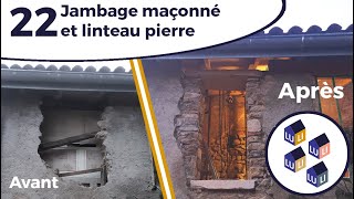 Jambage maçonné et linteau pierre  EP 22 Une fermette en rénovation [upl. by Ajani]