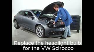 How to Replace the Headlight Bulb on a VW Scirocco [upl. by Aunson454]