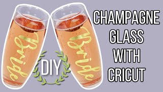 How to Apply Vinyl to Champagne Flutes with Cricut  DIY Wedding [upl. by Anuska]