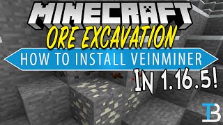 How To Download amp Install VeinMiner in Minecraft 1165 Ore Excavation Mod 1165 [upl. by Orestes298]