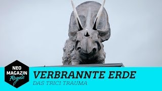 Verbrannte Erde mit Florentin W  Das Trici Trauma  NEO MAGAZIN ROYALE mit Jan Böhmermann  ZDFneo [upl. by Idnis]