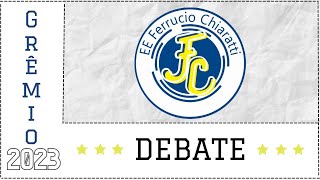 DEBATE  Grêmio Estudantil  2023 [upl. by Sairu335]