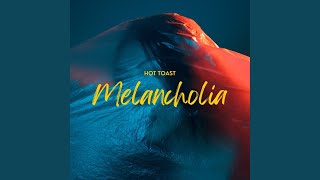 Melancholia Radio Edit [upl. by Rika]