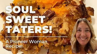 Sweet Soul Taters A Pioneer Woman Recipe Perfect For Thanksgiving Cookbook Collab [upl. by Cote435]