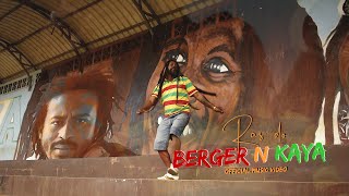 Ras Do  Berger amp Kaya Official Music Video [upl. by Patrizia193]