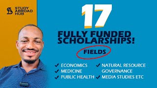 17 fully funded scholarships that are opened for admission LawEconomicsAgricultureMedicineetc [upl. by Eenaej257]