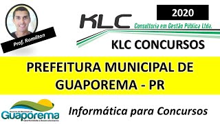 CONCURSO PÃšBLICO DA PREFEITURA MUNICIPAL DE GUAPOREMA PR KLC CONCURSOS 2020 [upl. by Riannon]