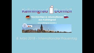 Kaliningrad 8 März 2018 Internationaler Frauentag [upl. by Aham]