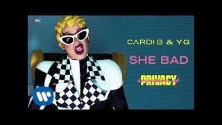 Cardi B amp YG  She Bad Official Audio [upl. by Anders]