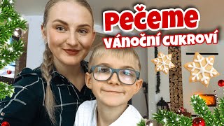 VLOGMAS 4 ✨ PEČEME VÁNOČNÍ CUKROVÍ🍪🎄✨ [upl. by Reckford883]