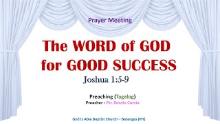 The WORD of GOD for GOOD SUCCESS Joshua 159  Preaching Tagalog  Filipino [upl. by Annoel]