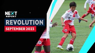 Academy Report  Revs keep growing with addition of Under13 team for 202324 MLS NEXT season [upl. by Aifas]