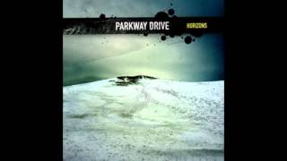 Parkway Drive  Horizons Album [upl. by Einomrah]