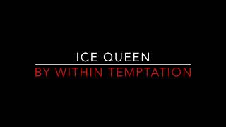 Within Temptation  Ice Queen 2000 HD Lyrics [upl. by Gnes]