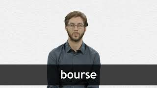 How to pronounce BOURSE in French [upl. by Yelad325]