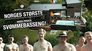 Norges Største Innen Private Svømmebasseng Bassengutstyr AS Gjør Drømmen til Virkelighet [upl. by Rustie407]