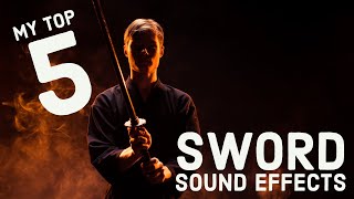 My Top 5  Sword Sound Effects ⚔️ [upl. by Tema]