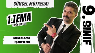 9SINIF  Noktalama İşaretleri  GÜNCEL MÜFREDAT   PDF [upl. by Acker302]