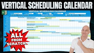 How To Create A Vertical Scheduling Calendar In Excel FROM SCRATCH  FREE TEMPLATE [upl. by O'Donoghue80]