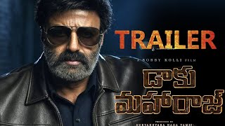 Daaku Maharaj  Official Trailer  Nandamuri Balakrishna  Ravi Teja  Bobby Kolli  NBK109 Trailer [upl. by Licht826]