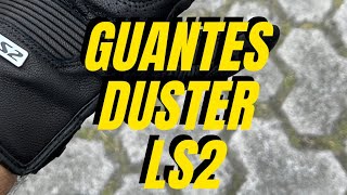 Guantes LS2 Duster Review [upl. by Anovahs]