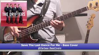 The Drifters Save The Last Dance For Me  Bass Cover 🎧 [upl. by Drice]