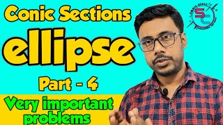 Conic Section  Ellipse  উপবৃত্ত  Part4  Most Important Problems of ellipse  in Bengali [upl. by Kimmy]