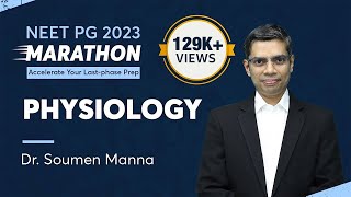 NEET PG Revision Marathon Physiology by Dr Soumen Manna  PrepLadder NEET PG [upl. by Egreog36]