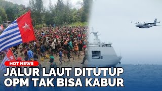 POTONG JALUR LAUT Markas OPM Makin Terjepit Pesawat Pemburu TNI AL Intai Samudra Pelarian Tertutup [upl. by Caldera]