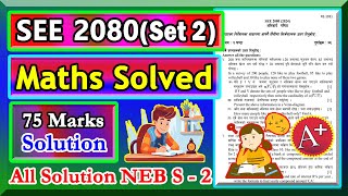 class 10 math model question 2080 solution  NEB set 2 Solution  SEE 2080 😱 [upl. by Louanne37]