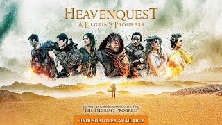 Heavenquest A Pilgrims Progress  Christian Drama based on Pilgrims Progress Starring InPyo Cha [upl. by Papotto656]