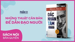 Sách nói Đắc Nhân Tâm Phần 1  Nguyễn Hiến Lê dịch  Thùy Uyên [upl. by Blockus]