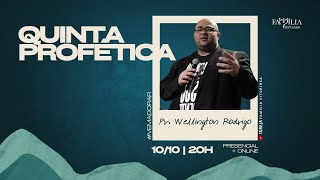 🔴 LIVE QUINTAFEIRA PROFÉTICA  Pr Wellington Rodrigo 101024 [upl. by Tallia282]