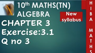 10th maths chapter 3 exercise 31 question 3 tn samacheer new book new syllabus [upl. by Nies997]