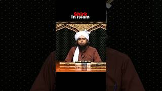 Shirk in Islam what is shirk shirk kya hai shorts engineermuhammadalimirza islam [upl. by Mayer587]