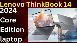 Lenovo ThinkBook 14 2024 Core Edition laptop laptop lenovo thinkbook [upl. by Reteip332]