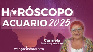 ♒ Horóscopo Acuario 2025  Promete cambios trascendentales 🍀 [upl. by Sirad]