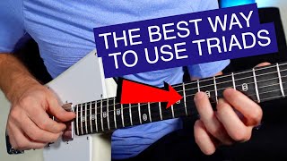 The Best Triads Guitar Lesson Youll Ever See [upl. by Anilos]