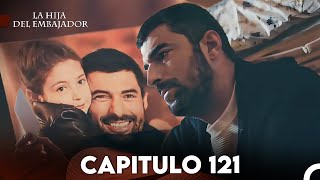 La Hija del Embajador Capitulo 121 Doblado en Español FULL HD [upl. by Cerelly845]