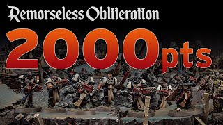 Black Templars 2000 Point List Review  Remorseless Obliteration [upl. by Emarie]