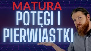 Potęgi i pierwiastki PEWNIAK Liczby rzeczywiste cz1 MATURA PODSTAWA [upl. by Blanca]