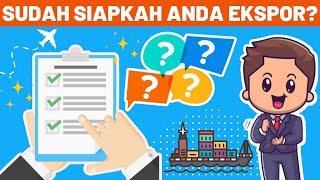 Sudah Siapkah Anda Ekspor ke Luar Negeri Kuis Online Belajar Export untuk Pemula [upl. by Ethbin]