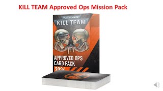 Kill Team Approved Ops Mission Pack [upl. by Odlavu]