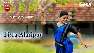 BHARATHANATYAM  Tisra Alarippu I EPI 43  AISHUS DANCE STUDIO [upl. by Maccarthy]