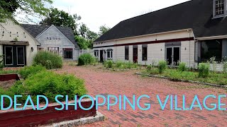 Exploring the Abandoned Liberty Village Shopping Outlets in Flemington NJ [upl. by Ayortal]