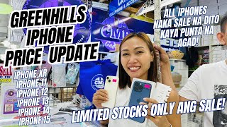 FULL PRICE LIST NG MGA PINAKA MURANG IPHONES SA GREENHILLS IPHONE XR11121315 MARCH 2024 [upl. by Jeanne]