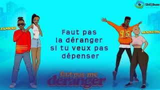 Fanicko feat Suspect 95  Faut pas me déranger ParolesLyrics [upl. by Hourigan111]