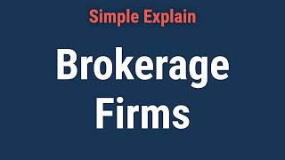 What Is a Brokerage Firm How It Makes Money and Types [upl. by Doggett]