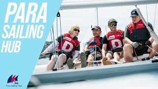 THE PARA SAILING HUB  Supporting disabled sailors training and racing [upl. by Fred]