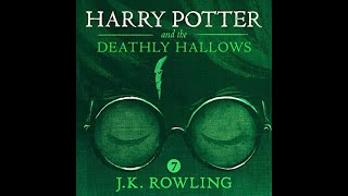 Harry Potter and the Deathly Hallows AUDIOBOOK for JK Rowling [upl. by Holna]